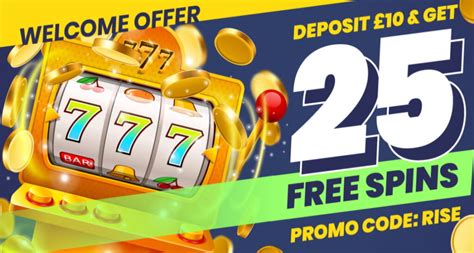 Rise Casino: Get 25 Extra Spins .